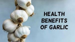 7 Science-Backed Health Benefits of Garlic