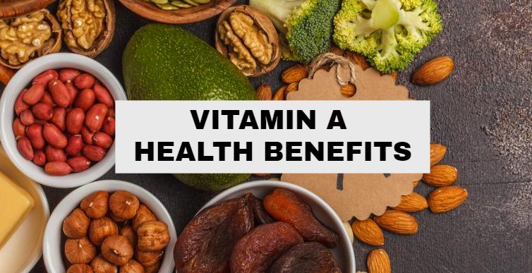 Vitamin A Benefits